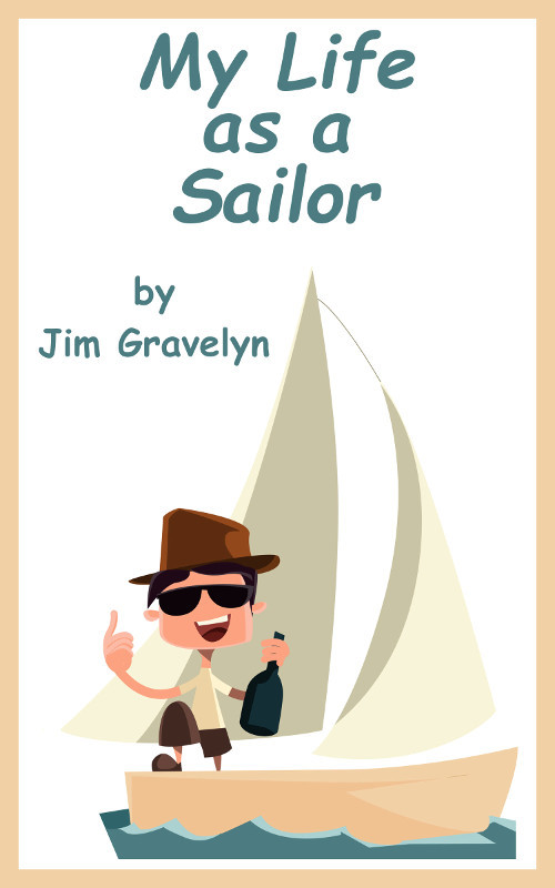 My Life As A Sailor book cover