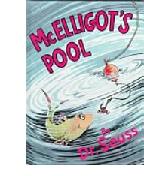 McElligot's Pool - by Dr. Seuss